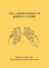 Walt Lees - The Cardmanship of Roberto Giobbi