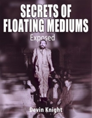 Secrets of Floating Mediums by Devin Knight