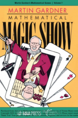 Mathematical Magic Show by Martin Gardner