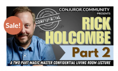 Magic Masters Confidential: Rick Holcombe Part 2