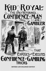 Gambling and Confidence Games Exposed by H. W. Royal