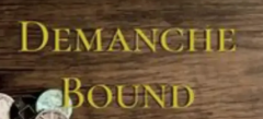 Danny Goldsmith - Demanche Bound
