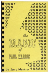 Jerry Mentzer – The Magic of Paul Harris