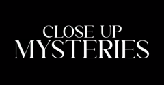 Close up Mysteries Show with Michael Vincent