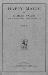 Happy Magic Part 1 by Charles Waller