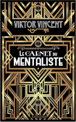 Viktor Vincent – Le carnet du Mentaliste (French)