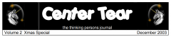 Center Tear Magazine Volume 2 Xmas Special Dec 2003