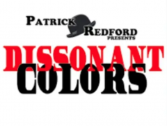 Patrick G. Redford - Dissonant Colors (an Oil & Water)