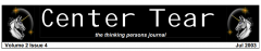 Center Tear Magazine Volume 2 Issue 4 Jul 2003