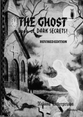 The Ghost Book of Dark Secrets by Robert A. Nelson