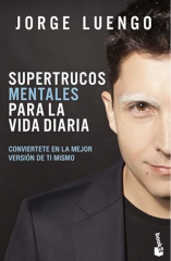 Jorge Luengo – Supertrucos mentales para la vida diaria (Spanish)