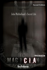 The MagiCIAn: John Mulholland's Secret CIA Life by Ben Robinson