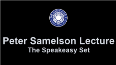 The Speakeasy Set by Peter Samelson (Video + PDF)