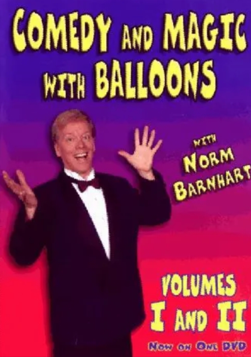 Comedy and Magic with Ballons vol 1 and 2 by Norm Barnhart