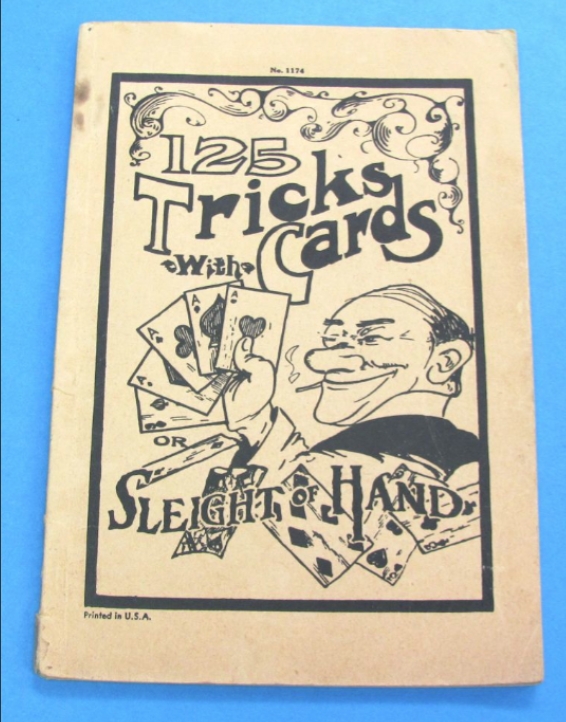 125 Tricks With Cards or Sleight of Hand