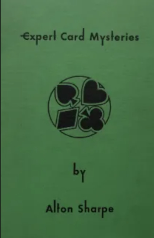 Expert Card Mysteries by Alton C. Sharpe (1969)