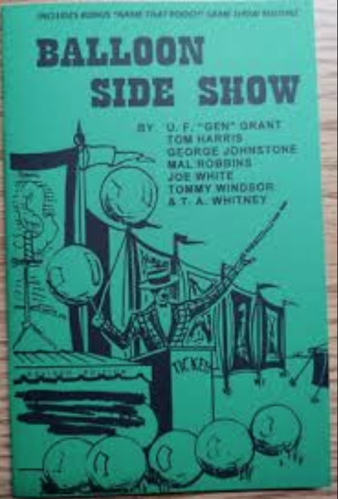 Balloon Side Show by U. F. Grant, Tommy Windsor, T. A. Whitney & more