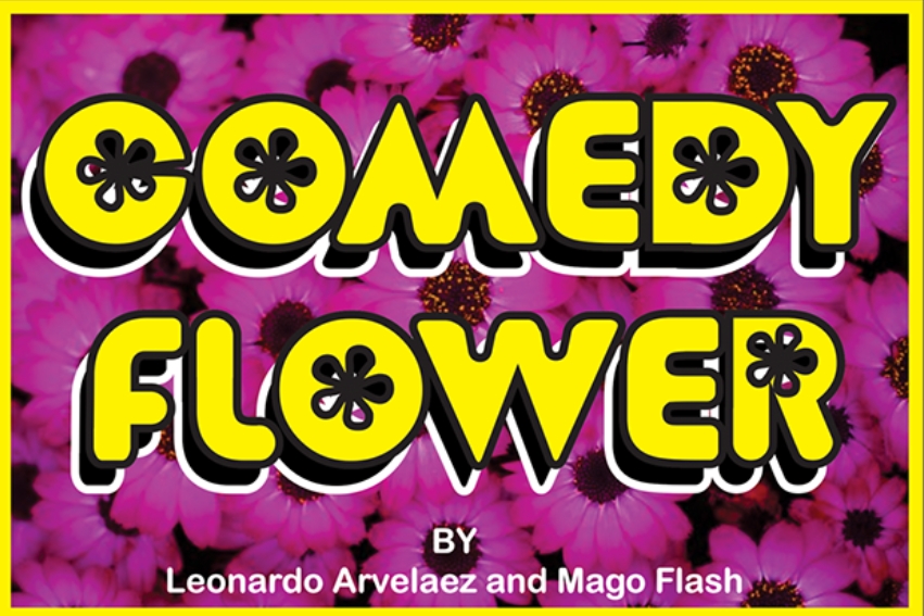 Comedy Flower by Mago Flash