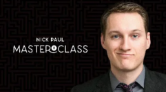 Nick Paul Masterclass Live (ALL 1-3 will uploaded)