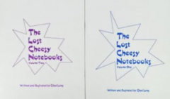 The Lost Cheesy Notebooks Volumes One And Two by Chad Long
