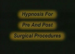 Gerald Kein – Hypnosis for Pre and Post Surgical Procedures