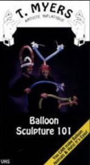 T. Myers – Balloon Sculpture 101