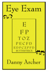 Eye Exam trick - Danny Archer