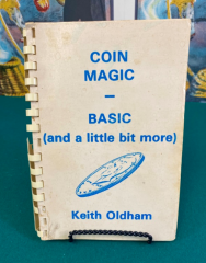 Coin Magic Basic (And A Little Bit More) by Keith Oldham – Scott Alexander Estate