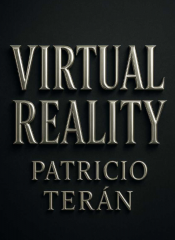 Virtual Reality by Patricio Teran