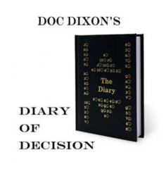 Diary of Decision by Doc Dixon