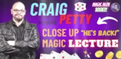 Craig Petty - Close Up Magic Lecture