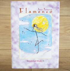 Juan Tamariz s Flamenco by Stephen Minch