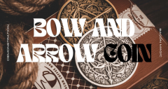 Bow and Arrow Coin by Wang Ji and Bacon Magic