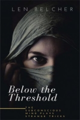 Below the Threshold by Len Belcher