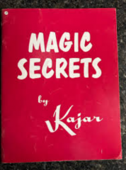 Magic Secrets by Kajar