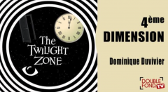 4th Dimension by Dominique Duvivier (French)