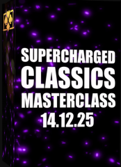 SuperCharged Classics Masterclass (14.12.25) by Matt McGurk