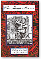 Magic Mirror by Robert Neale
