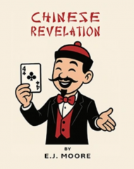 Chinese Revelaton - E.J. Moore