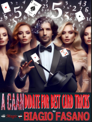 A CAANdidate for Best Card Tricks by Biagio Fasano (B. Magic)