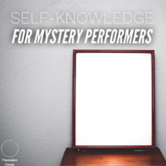 Self-Knowledge for Mystery Performers by Pablo Amira