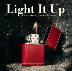 Light It Up by Carretera