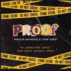 PROOF! by Nikolas Mavresis and John Carey