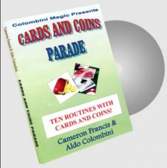 Cards and coins parade by Aldo Colombini and Cameron Francis