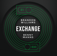 Exchange by Brandon Williams and Benny Manns
