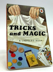 TRICKS AND MAGIC by James Webster