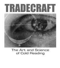 Tradecraft - The Art and Science of Cold Reading