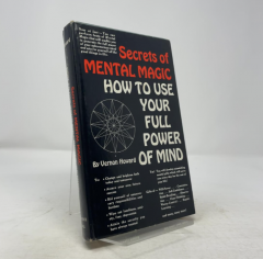 Secrets of mental magic by Vernon Linwood Howard