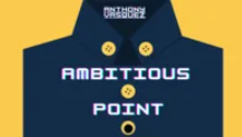 Ambitious Point by Anthony Vasquez