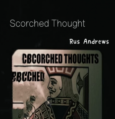 Scorched Thought by Rus Andrews